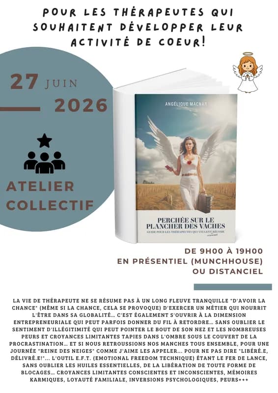 Pour les thérapeutes qui souhaitent lever les blocages freinant le développement de leur activité professionnelle de coeur